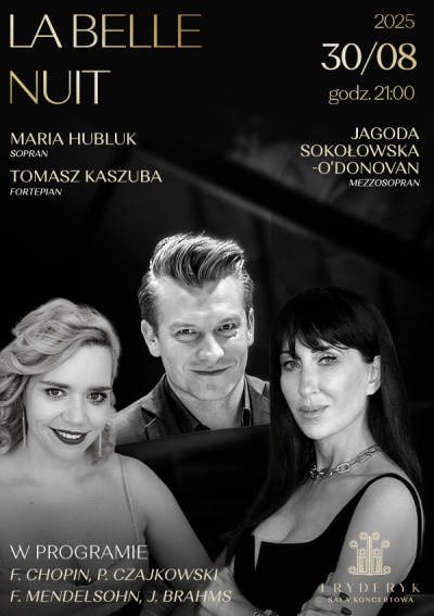 KONCERT PRZY ŚWIECACH - LA BELLE NUIT | JAGODA SOKOŁOWSKA O'DONOVAN | MARIA HUBLUK