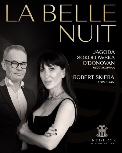 KONCERT PRZY ŚWIECACH - LA BELLE NUIT | JAGODA SOKOŁOWSKA O'DONOVAN | ROBERT SKIERA
